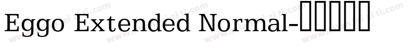 Eggo Extended Normal字体转换